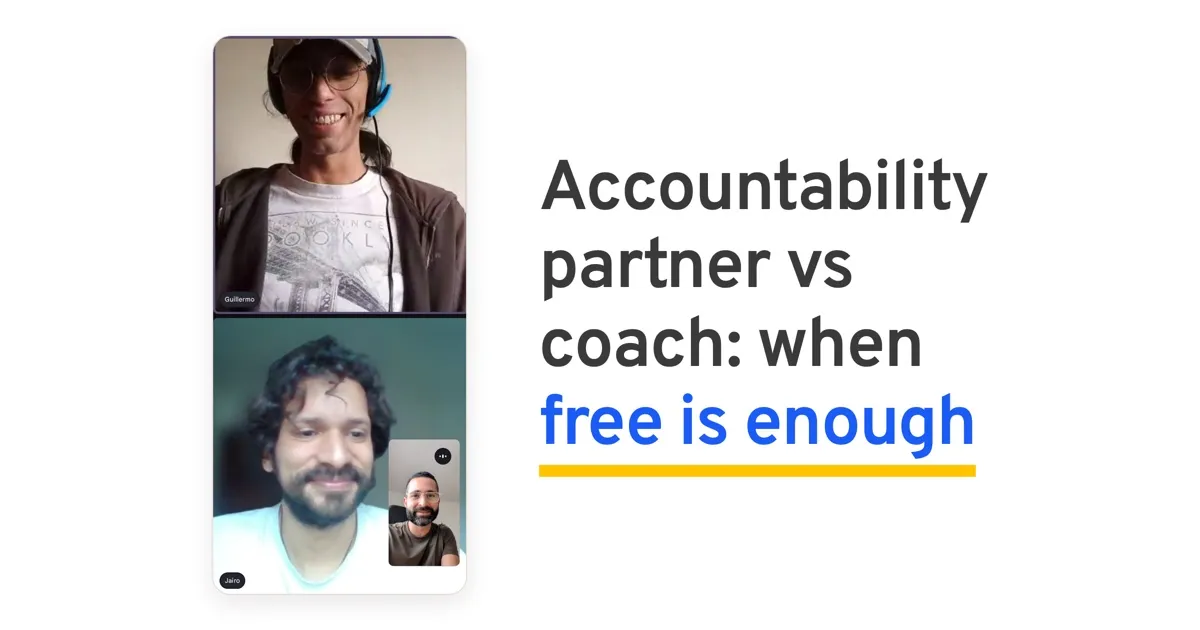 Accountability Partner vs Accountability Coach: When Free Is Enough and When It Stops Working