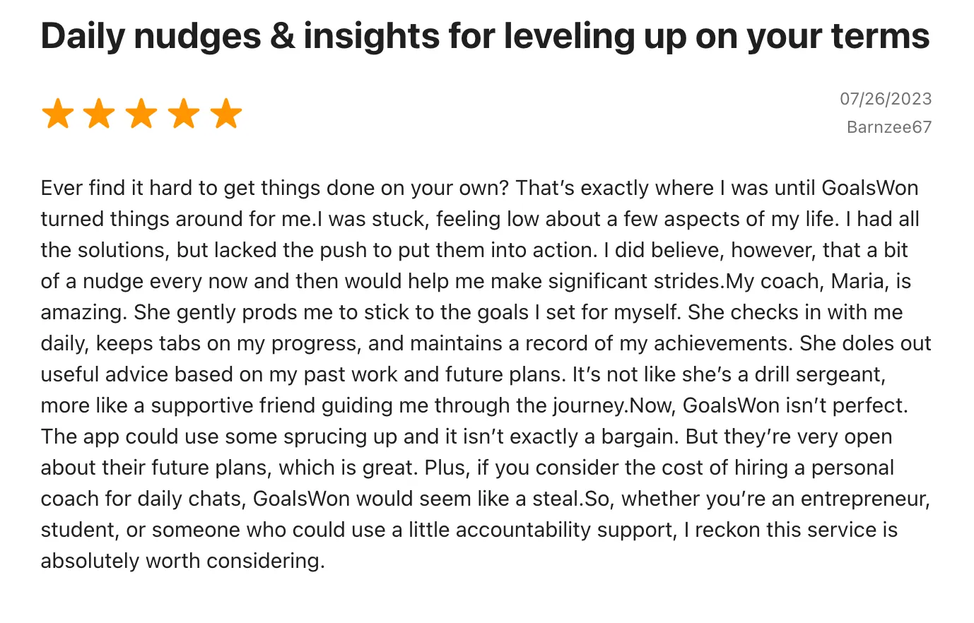 Five-star App Store review titled Daily nudges and insights for leveling up on your terms, dated 26 July 2023, which says GoalsWon is not exactly a bargain but would seem like a steal next to hiring a personal coach for daily chats