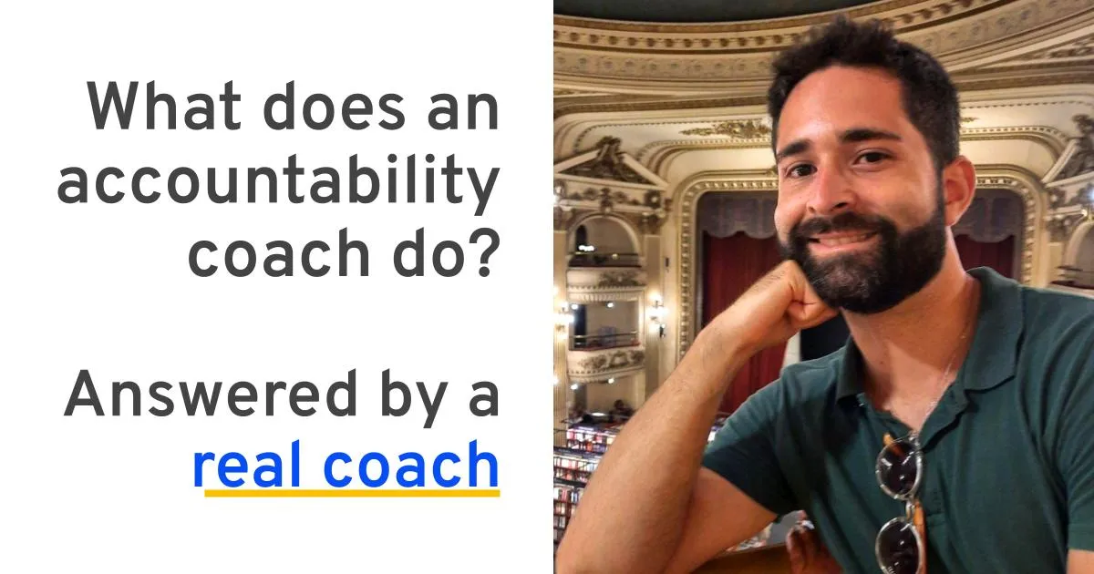 What Does an Accountability Coach Do? A Real Coach's Answer